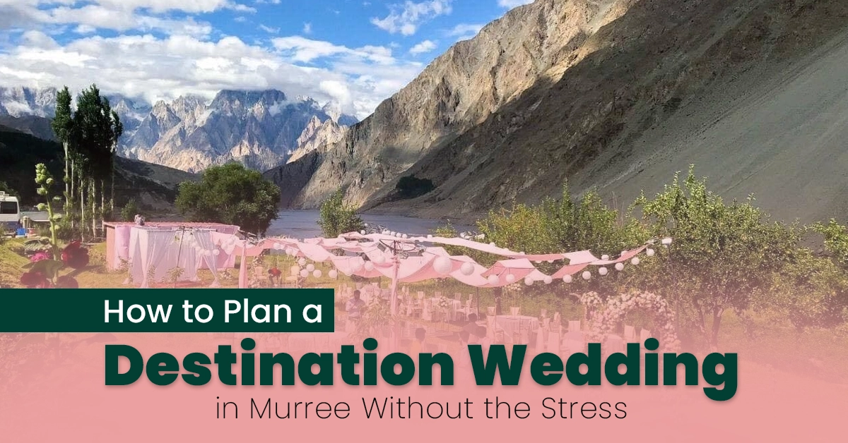 Plan destination wedding in Murree