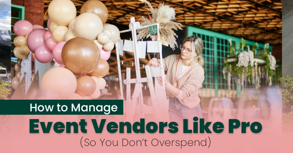 Manage Event Vendors like a Pro