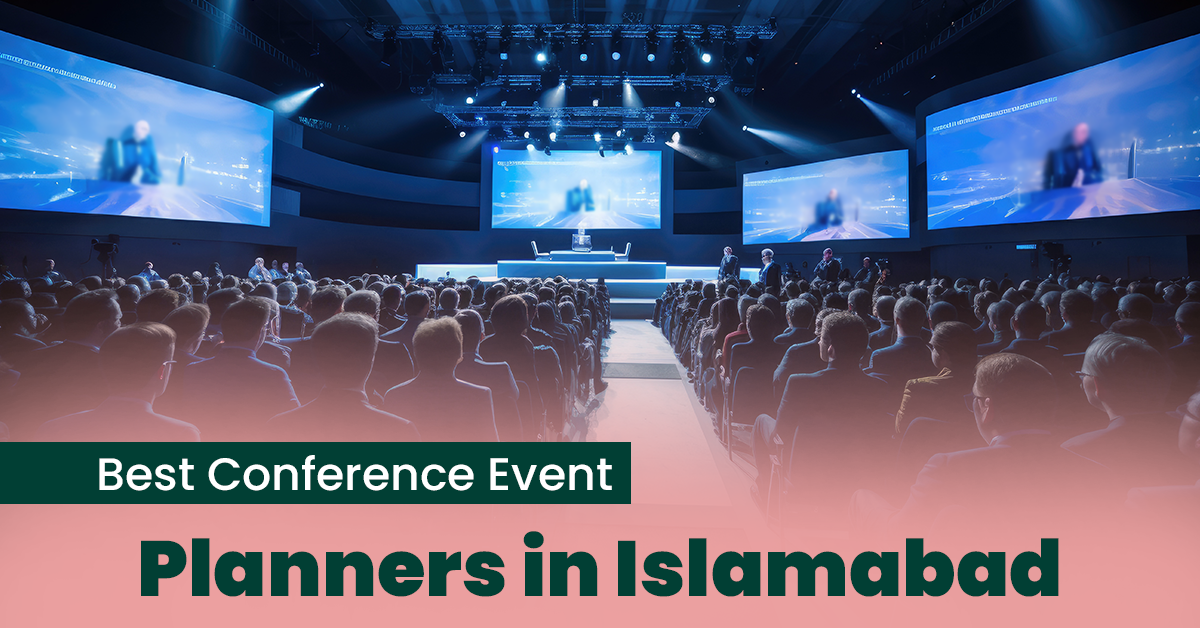 conference event planners in Islamabad